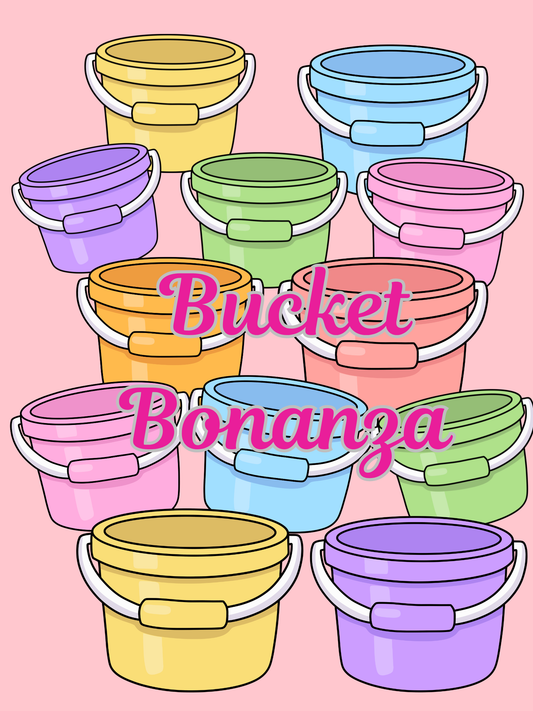 Bucket Bonanza